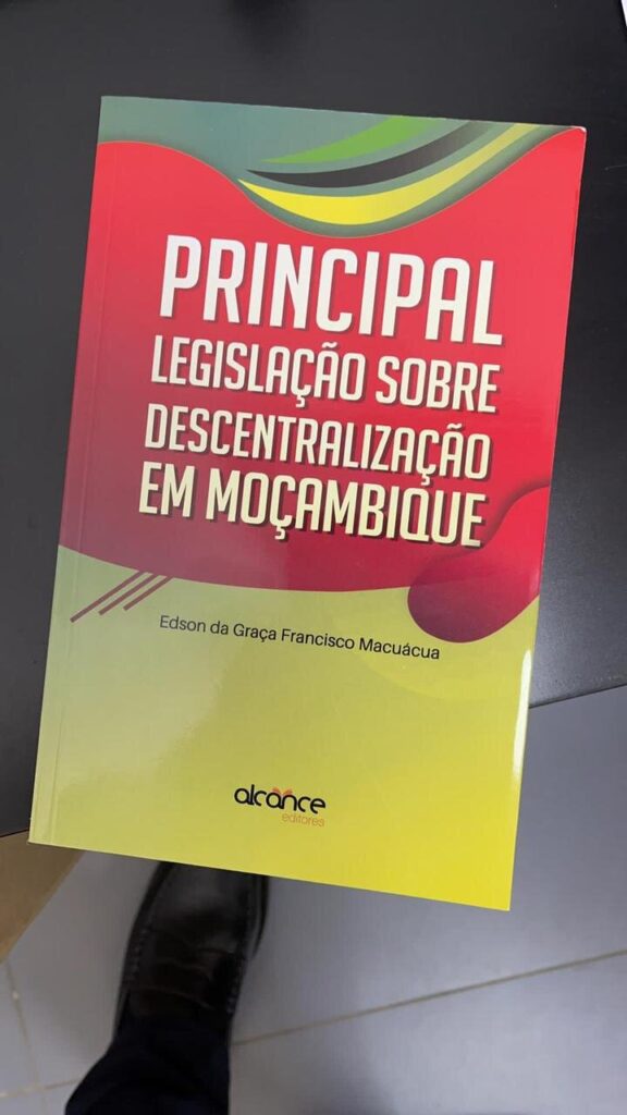 Principal Legislação sobre Descentralização em Moçambique