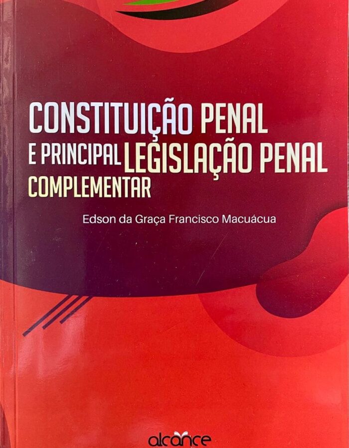 Constituição Penal e Principal Legislação Penal Complementar