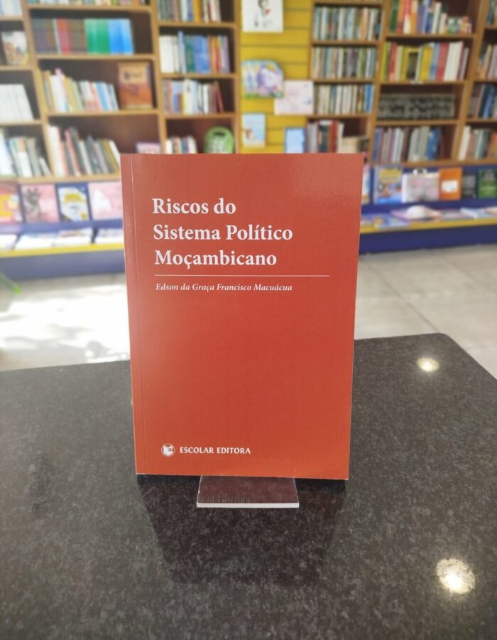 Riscos do Sistema Político Moçambicano